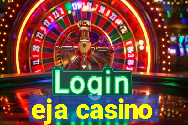 eja casino