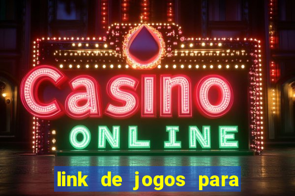 link de jogos para ganhar dinheiro