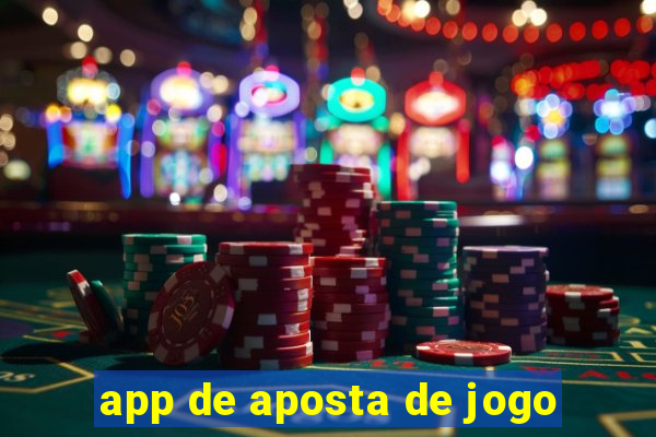 app de aposta de jogo