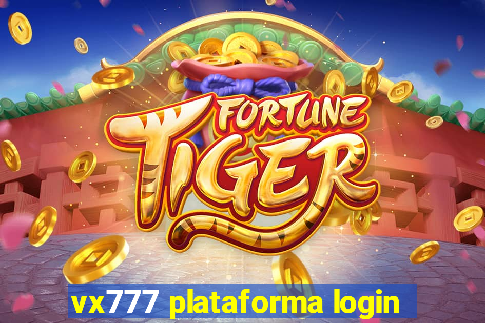 vx777 plataforma login