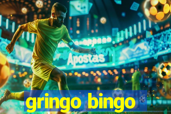 gringo bingo