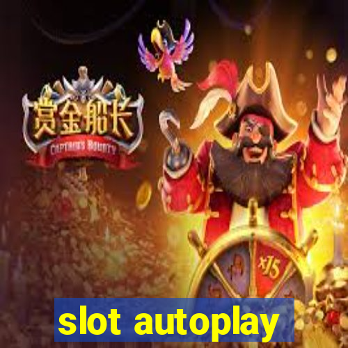 slot autoplay