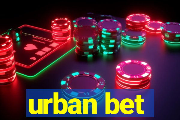 urban bet