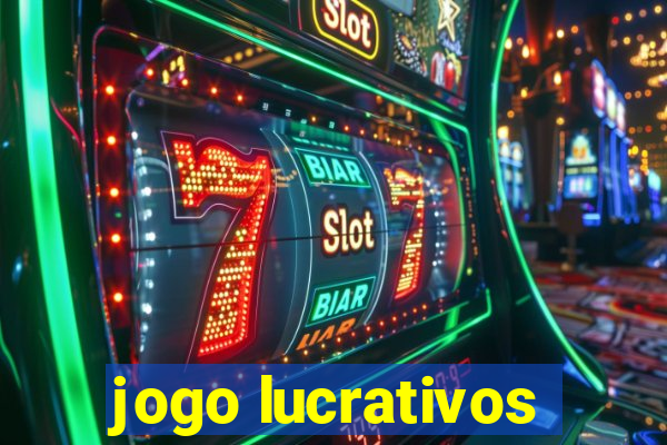 jogo lucrativos