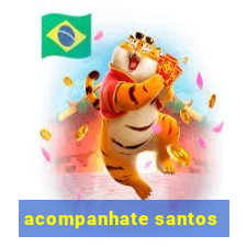 acompanhate santos