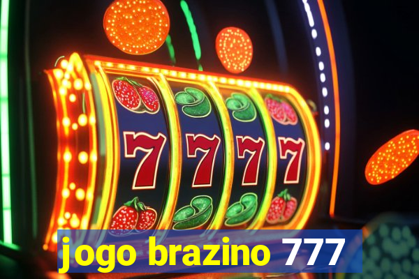 jogo brazino 777