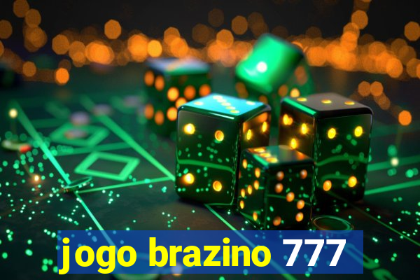 jogo brazino 777