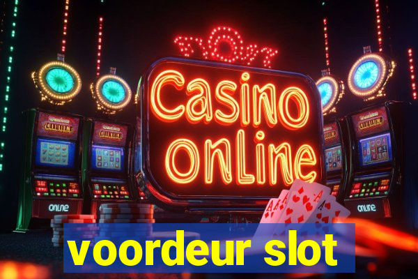 voordeur slot