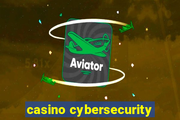 casino cybersecurity