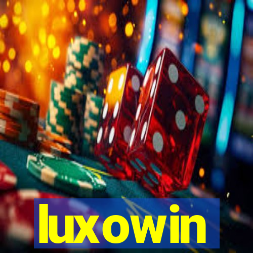 luxowin