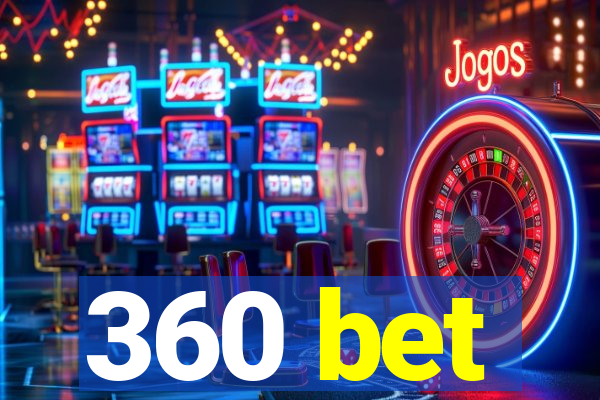 360 bet