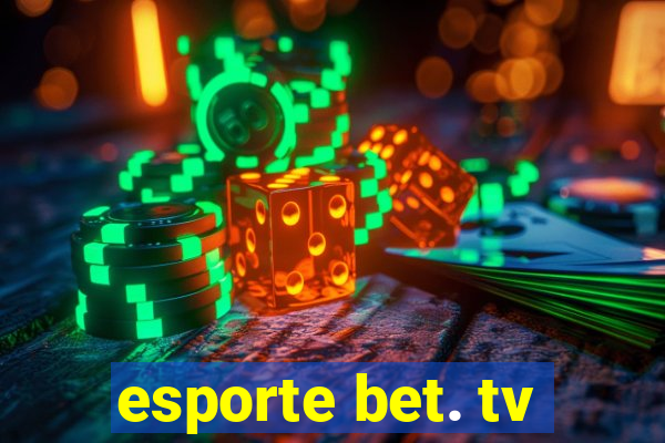 esporte bet. tv