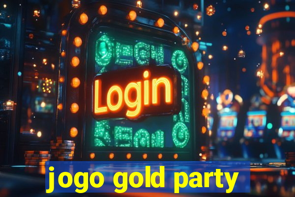 jogo gold party