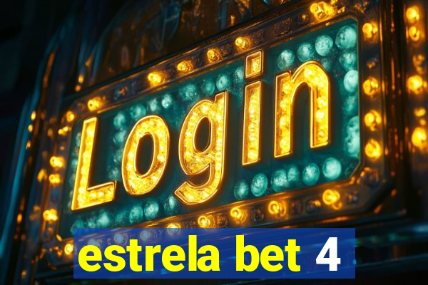 estrela bet 4