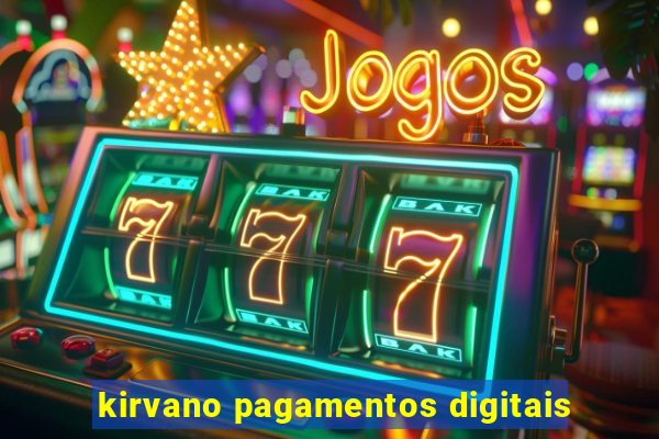 kirvano pagamentos digitais