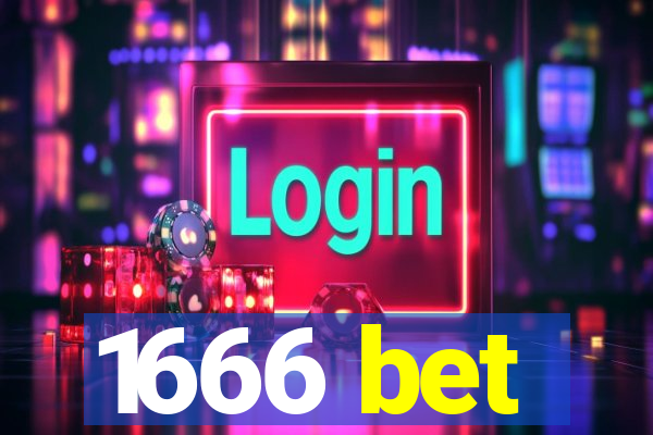 1666 bet