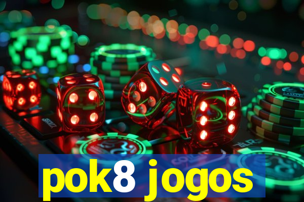 pok8 jogos