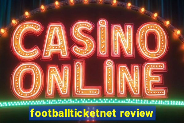 footballticketnet review