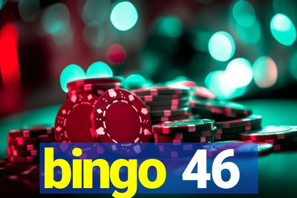 bingo 46