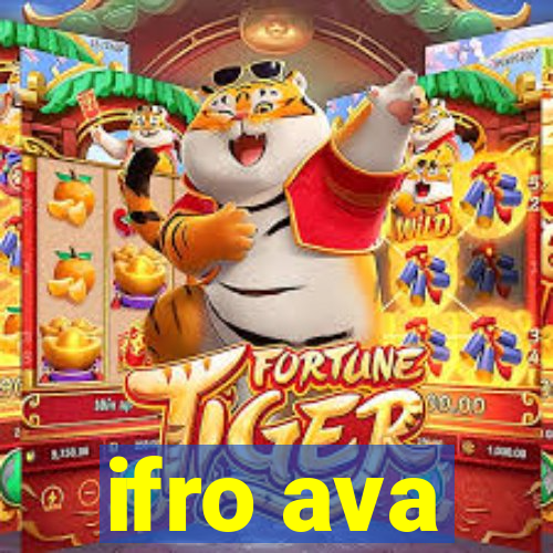 ifro ava