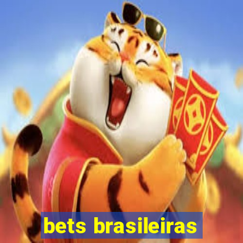 bets brasileiras