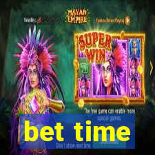 bet time