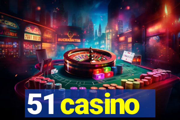 51 casino