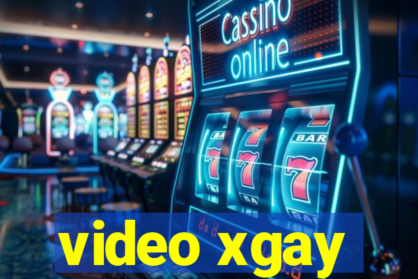 video xgay