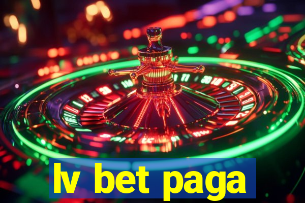 lv bet paga