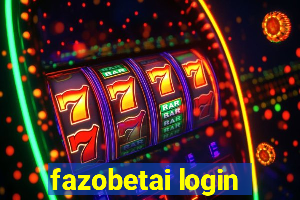 fazobetai login