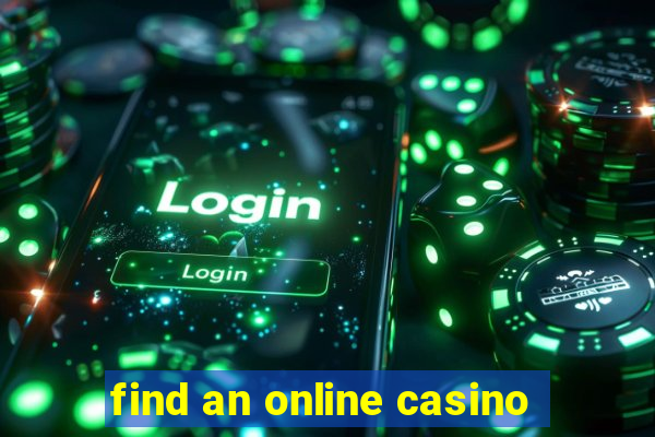 find an online casino