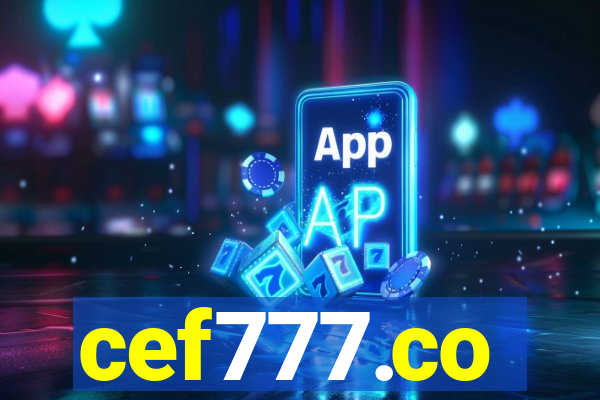 cef777.co