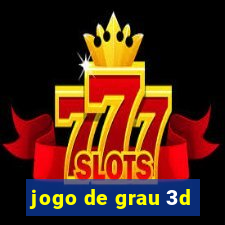 jogo de grau 3d