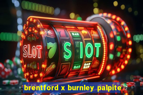 brentford x burnley palpite