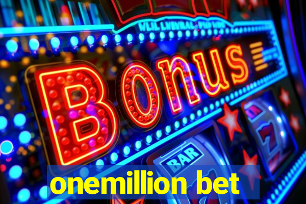 onemillion bet