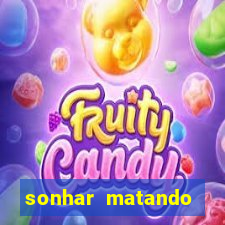 sonhar matando porco jogo do bicho