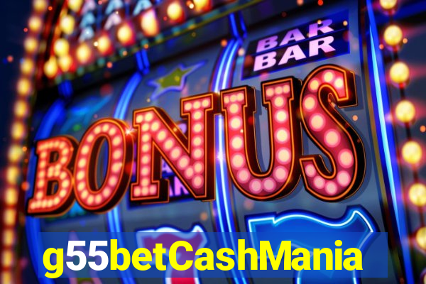 g55betCashMania