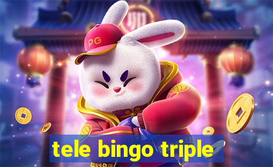 tele bingo triple