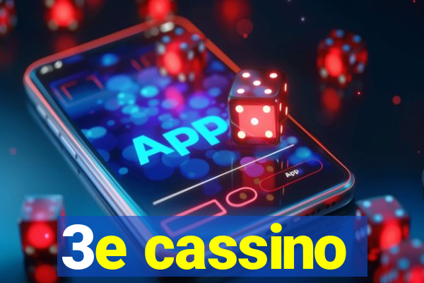 3e cassino