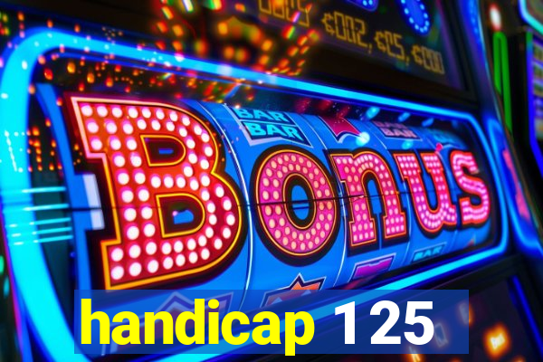 handicap 1 25