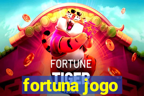 fortuna jogo