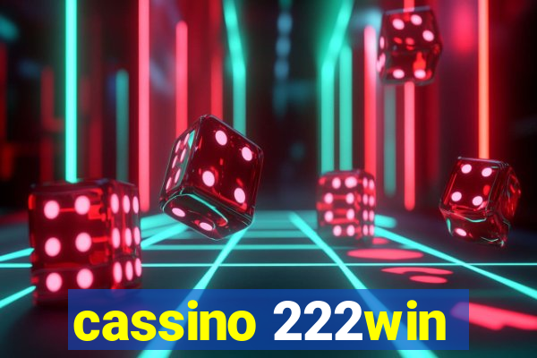 cassino 222win