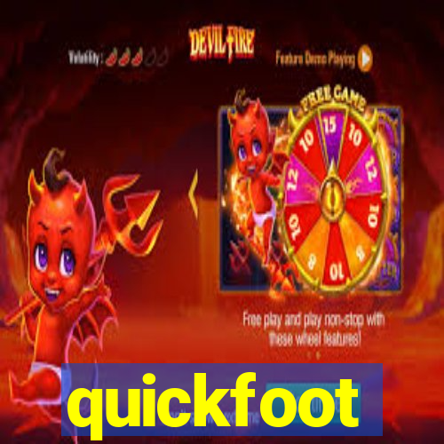 quickfoot