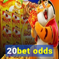 20bet odds