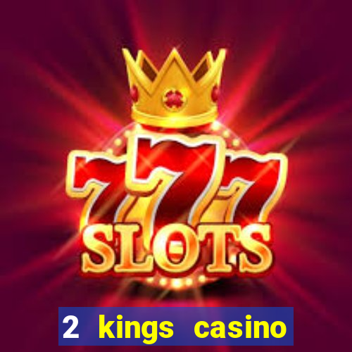 2 kings casino kings mountain nc