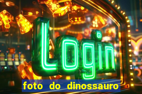 foto do dinossauro mais feio do mundo