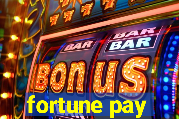 fortune pay