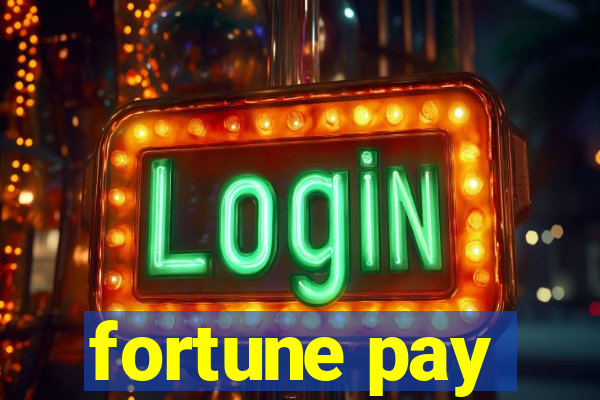 fortune pay