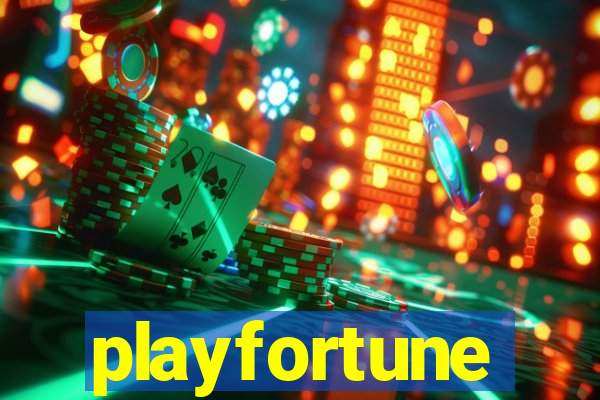 playfortune