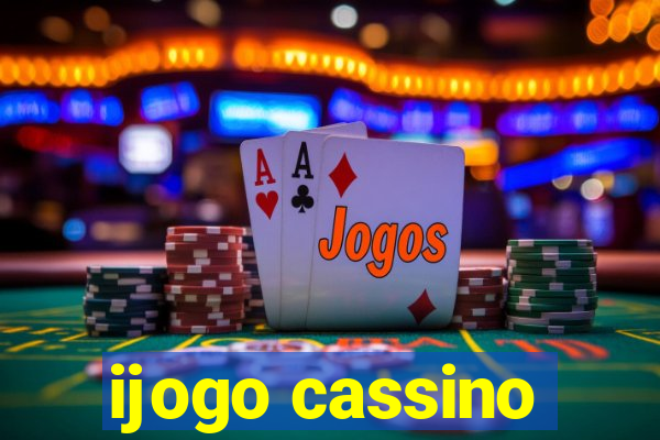 ijogo cassino